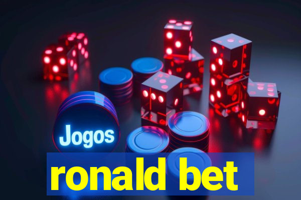 ronald bet